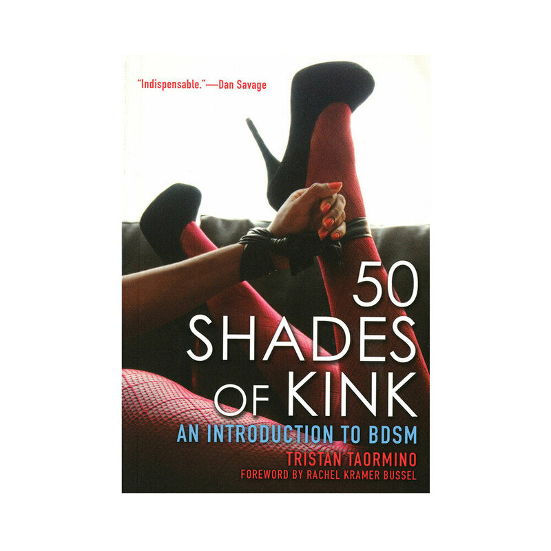 50 Shades of Kink: An Introduction to BDSM