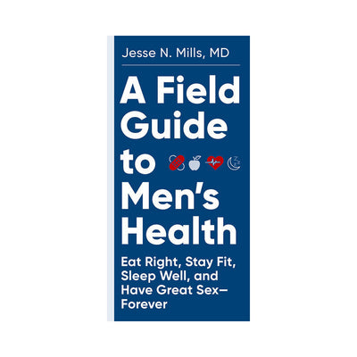 A Field Guide to Men''s Health