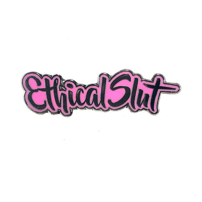 Geeky & Kinky Ethical Slut Enamel Pin